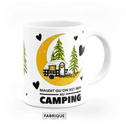 TASSE AMUSANTE "MAUDIT QU'ON EST BEN AU CAMPING" image 0